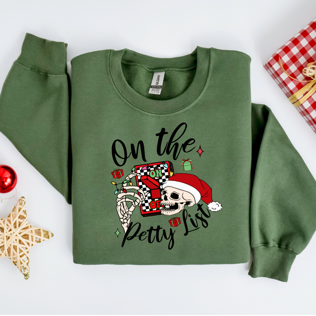 On The Petty List Sweatshirt