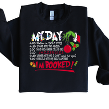 Load image into Gallery viewer, My Day, I&#39;m Booked Sweatshirt
