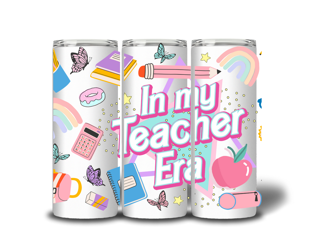 In My Teacher Era 20 oz Tumbler